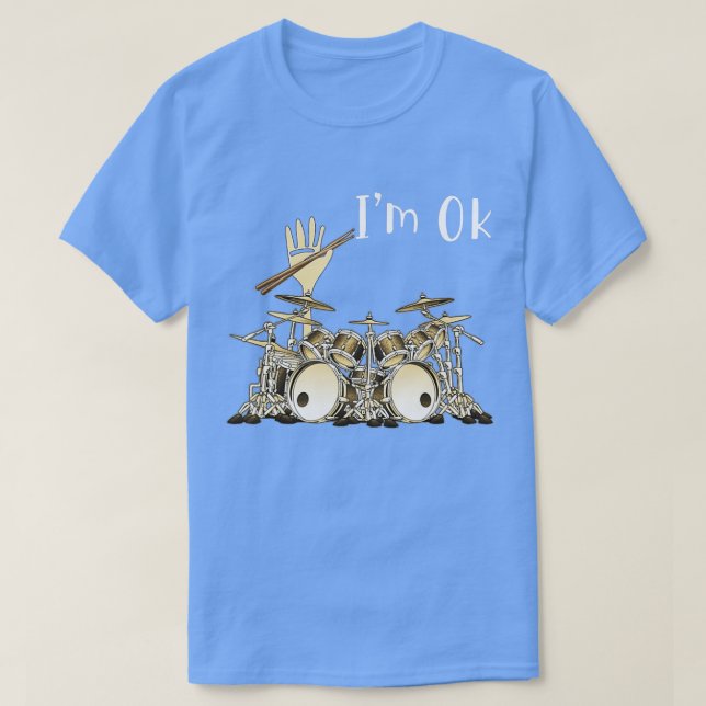 Music Älskare Drum Im Ok Drummer Hand Drum Set T Shirt (Design framsida)