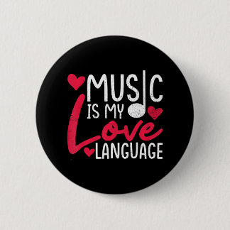 Music är My Kärlek Language Music Loversinger Knapp