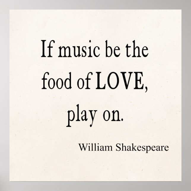 Music BE the Food of Kärlek Shakespeare Quote Cito Poster (Framsidan)