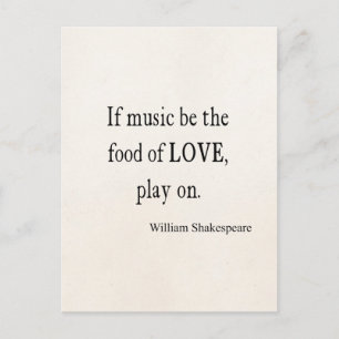 Music BE the Food of Kärlek Shakespeare Quote Cito Vykort