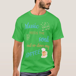 Music Coffee Älskare lustig T Shirt