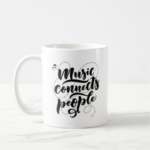 Music Connects People Typography Mugg