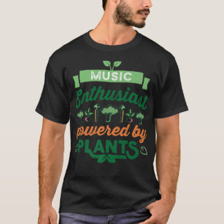 Music Enthusiast med Plants Vegan Gift T Shirt