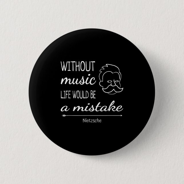 Music Friedrich Nietzsche Quote Shirt Knapp (Framsida)