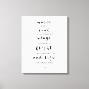 Music Ge A Soul to Universe, Plato-citat Canvastryck