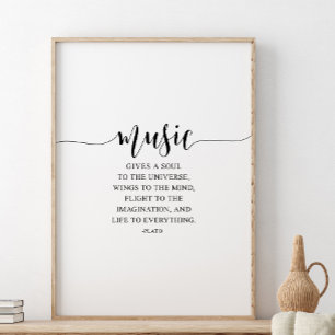 Music Ge A Soul to Universe, Plato-citat Poster