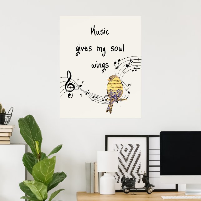 Music Gives My Soul Wings Music Lovers Quote Poster (Hemmakontoret)
