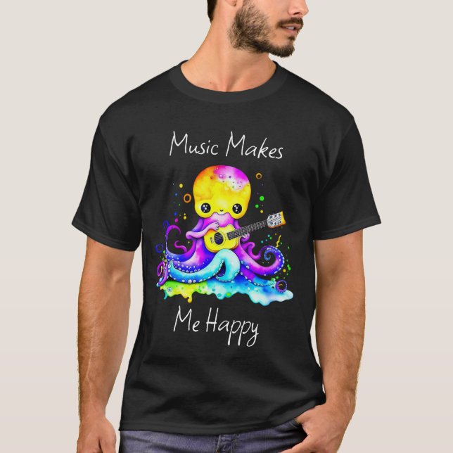 Music gör mig Lycklig | Guitar för bläckfisk T Shirt (Framsida)
