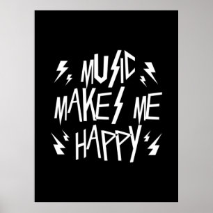 Music gör mig Lycklig Poster