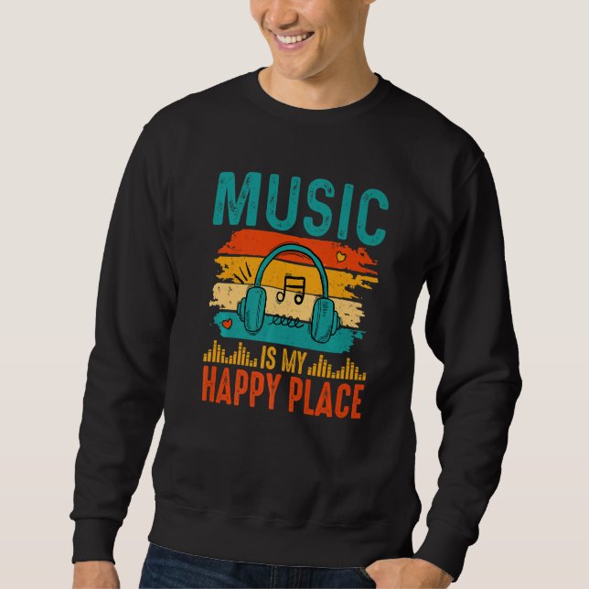 Music Is My Happy Place Inspiring Music   music Lång Ärmad Tröja (Framsida)