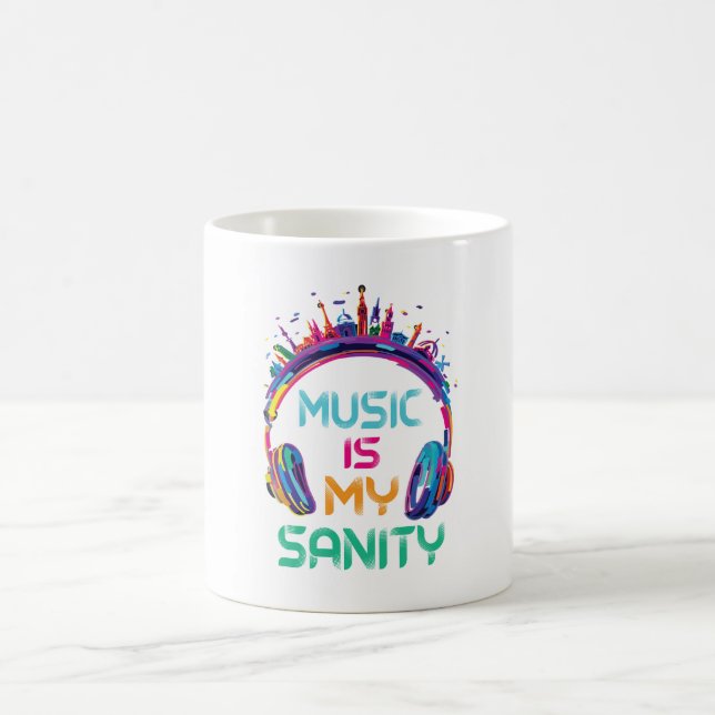 Music Is My Sanity Coffee Mug Kaffemugg (Center)