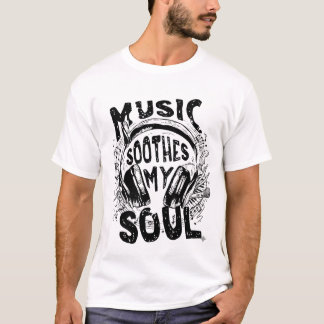 Music Is My Soul – Dark Grunge Music Lover Design T Shirt