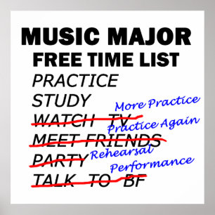 Music Major Free Time - flicka Poster