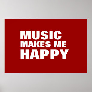 MUSIC MAKES ME LYCKLIG POSTER