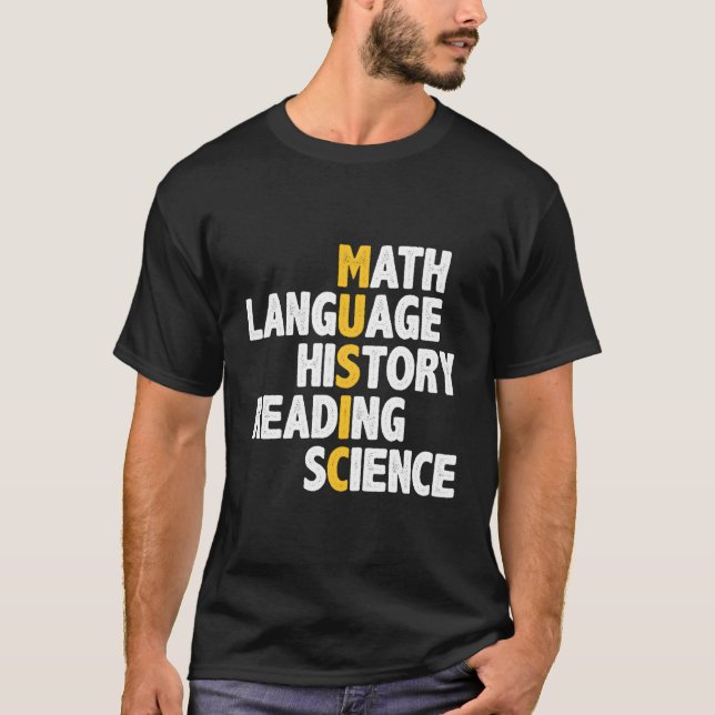 Music Math Language History Reading Science T Shirt (Framsida)