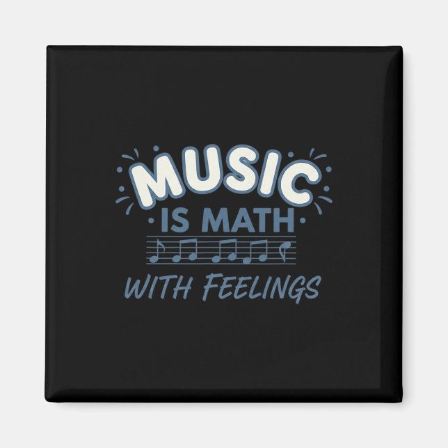 Music Math With Feelings Music Teacher Quote  Magnet (Framsidan)