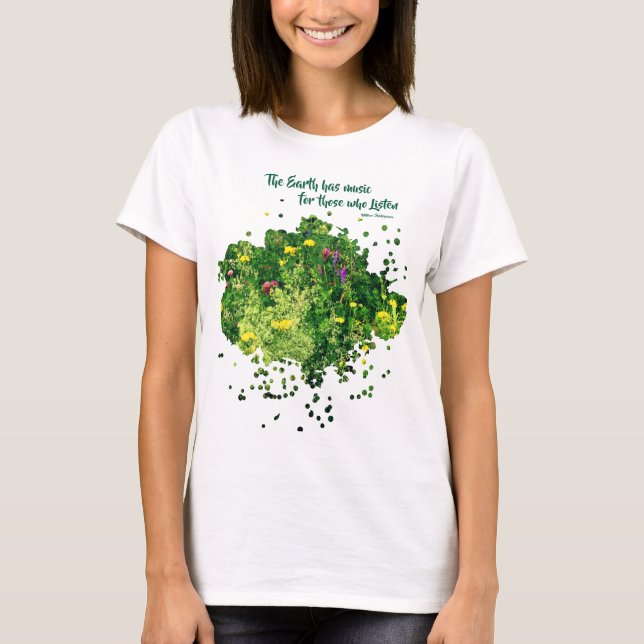 Music Of Nature Inspirational Quote  T Shirt (Framsida)