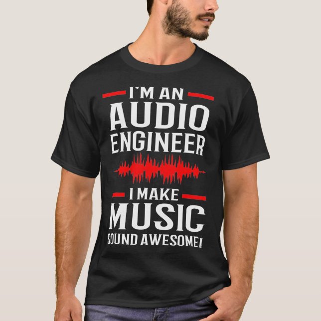 Music Producer Sound Engineer Audio Engineer  T Shirt (Framsida)