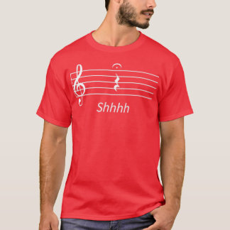Music Quarter Rest Fermata Shhh T Shirt