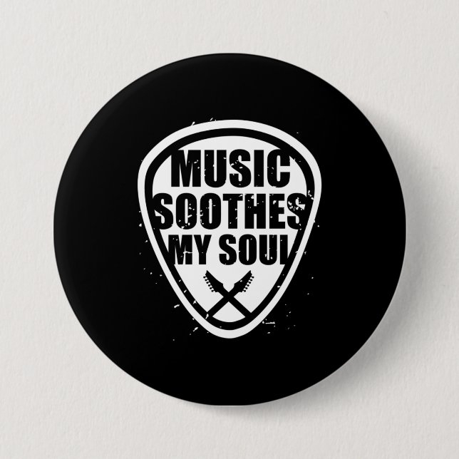 Music Soothes My Soul Knapp (Framsida)
