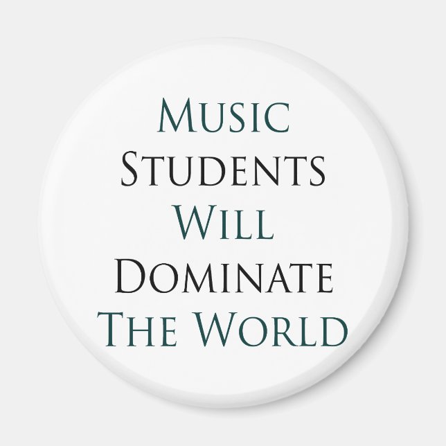 Music Studenter kommer att dominera världen Magnet (Framsidan)