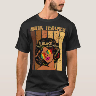 Music Teacher Afro African American Black History T Shirt