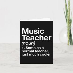Music Teacher Definition Roligt Back to school Fir Kort