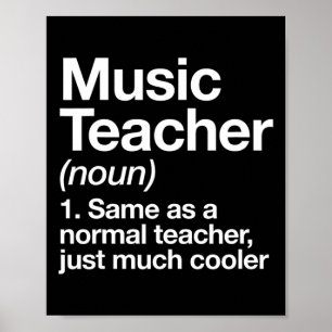 Music Teacher Definition Roligt Back to school Fir Poster