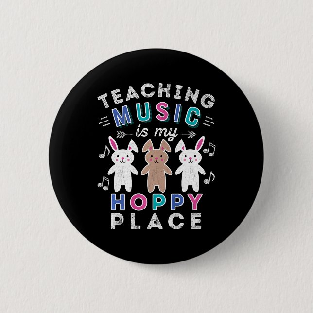Music Teacher Gift Påsk Hoppy Bunny Rabbit Cute Knapp (Framsida)
