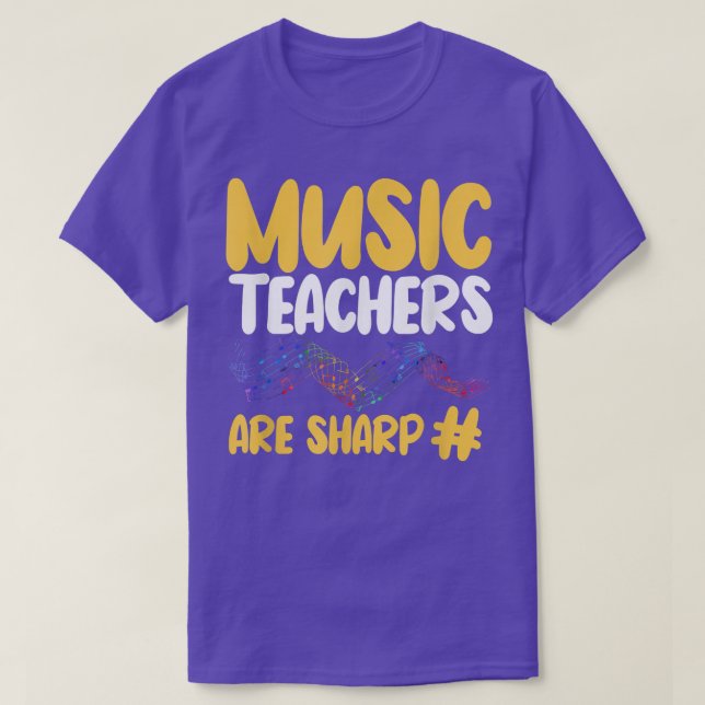 Music Teachers Are Sharp  Musical Instructor  T Shirt (Design framsida)