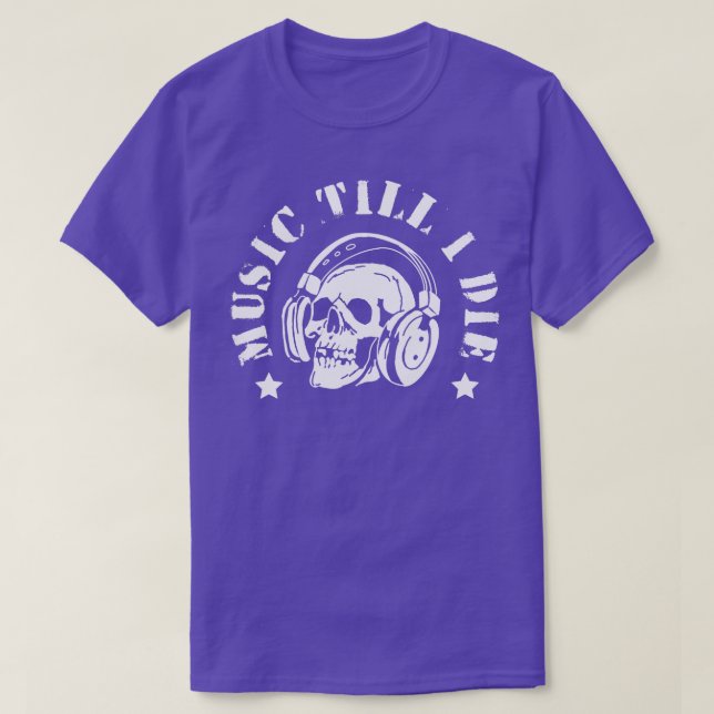 Music till i die t shirt (Design framsida)