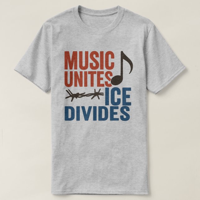 Music Unites ICE Divides l Latino Höger Activist T Shirt (Design framsida)