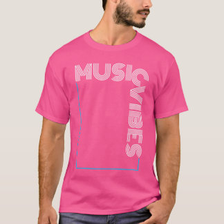 Music Vibes-vän T Shirt