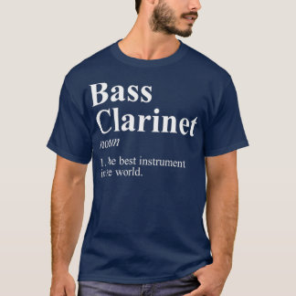 Musical Instrument Marching Band Bass Clarinet T Shirt