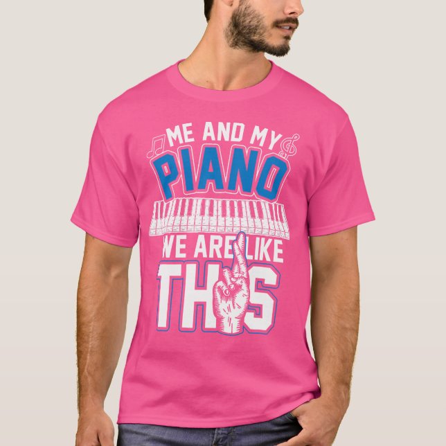 Musical Instrument Music Gifts Pianist Piano T Shirt (Framsida)