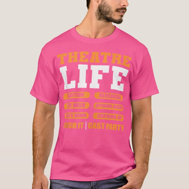 Musical Opera Funny Theater Geek Humor Theater Lif T Shirt (Framsida)