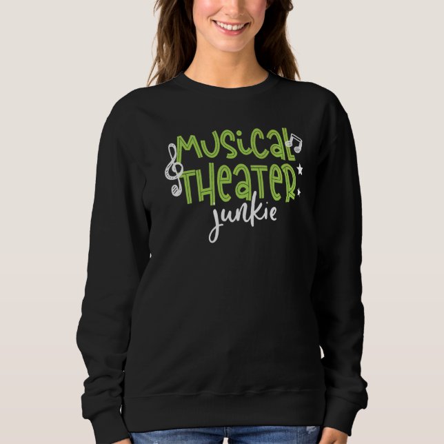 Musical Theater Junkie Performing Arts T Shirt (Framsida)