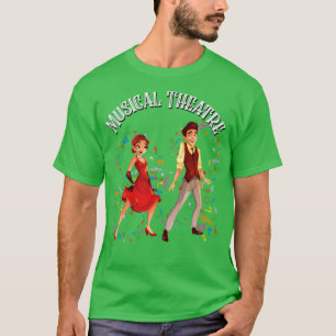 Musical Threater T Shirt