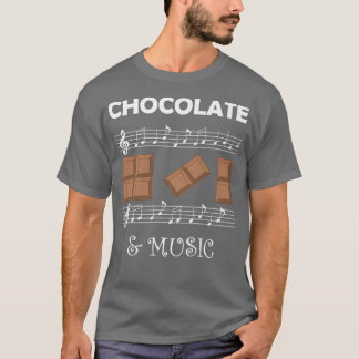 Musician and Chocolate Fan Chocolatier Music Notes T Shirt