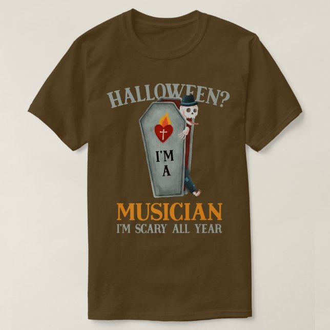 Musician I'm Scary All Year Instrumentalist Hallow T Shirt (Design framsida)