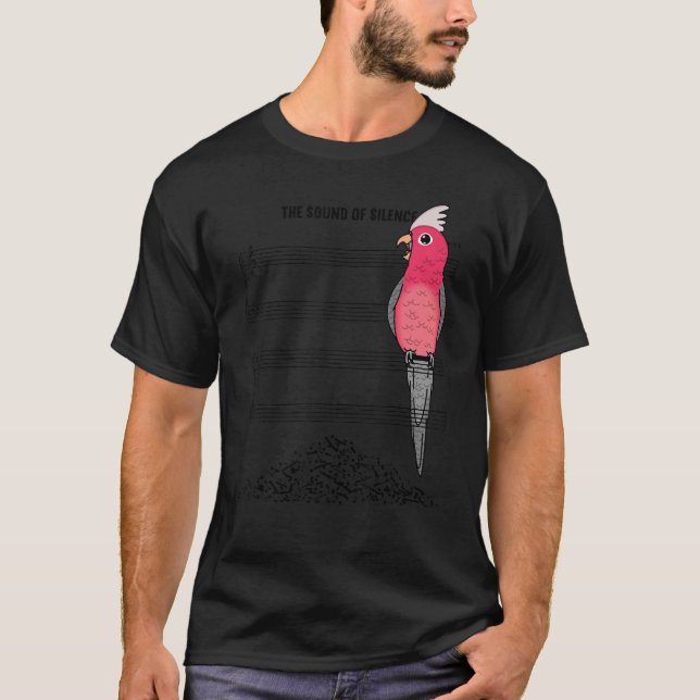 Musician Parrot I Sound Of Silence I Galah Cockato T Shirt (Framsida)