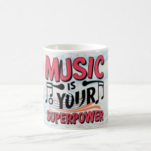 Musik Är Din Superkraft Kaffemugg