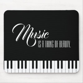 Musik är en Sak av skönhet Musmatta