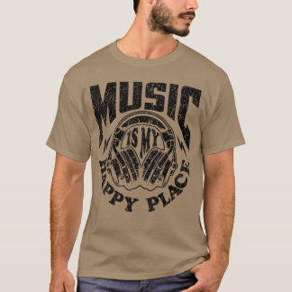 Musik är min lyckliga plats Musikinstrument Roligt T Shirt