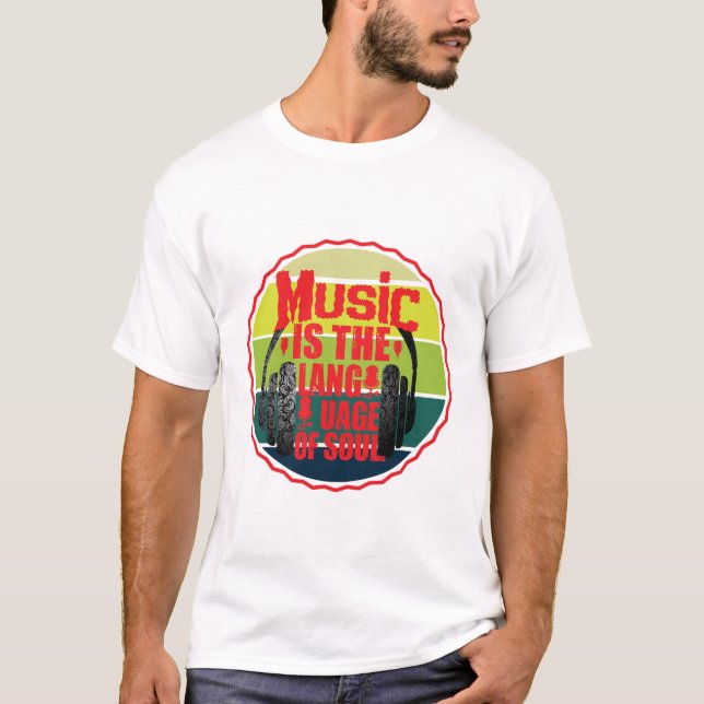 Musik är själens språk t shirt (Framsida)