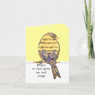 Musik är vad ge min själ vingar med Bird Kort
