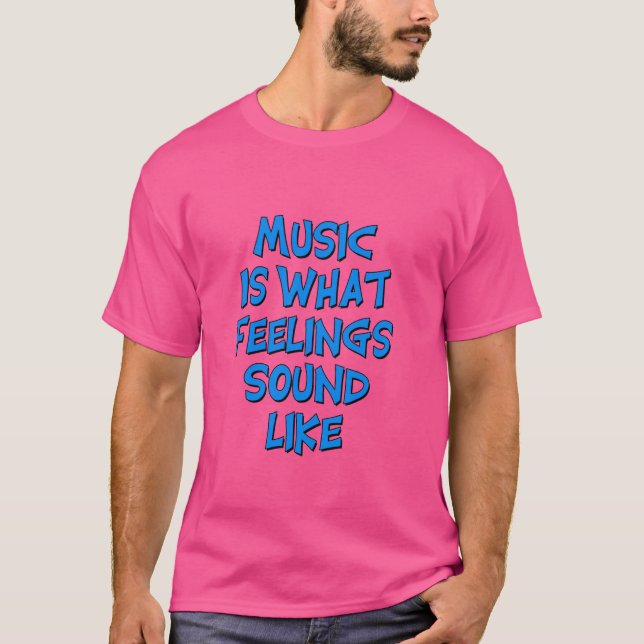 Musik är vad Ljud tycker om - Blue Brev T Shirt (Framsida)