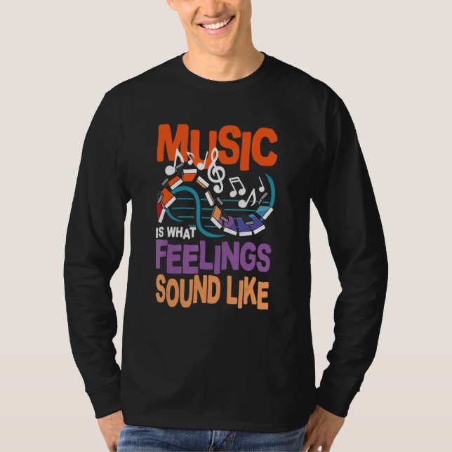 Musik är vad Ljud tycker om T Shirt (Framsida)