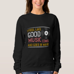 Musik Bra Musik Kommer Och Går I Vågor T Shirt