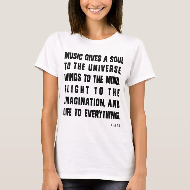 Musik ger Soul till universum Tee Shirt (Framsida)